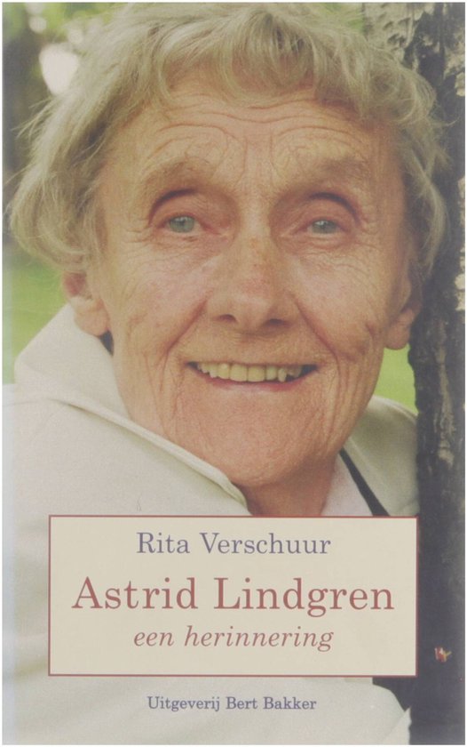 Astrid Lindgren - een herinnering -