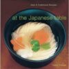 At the Japanese table - New & Traditional Recipes -