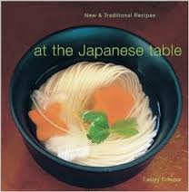 At the Japanese table - New & Traditional Recipes -