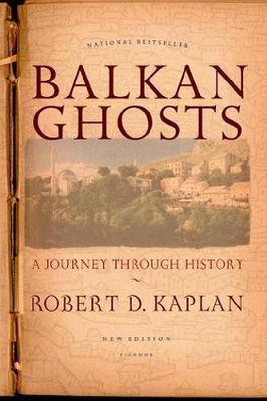 Balkan Ghosts - A Journey Through History -