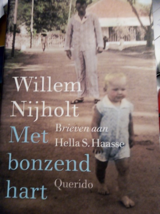 Met bonzend hart - Brieven aan Hella S. Haasse -