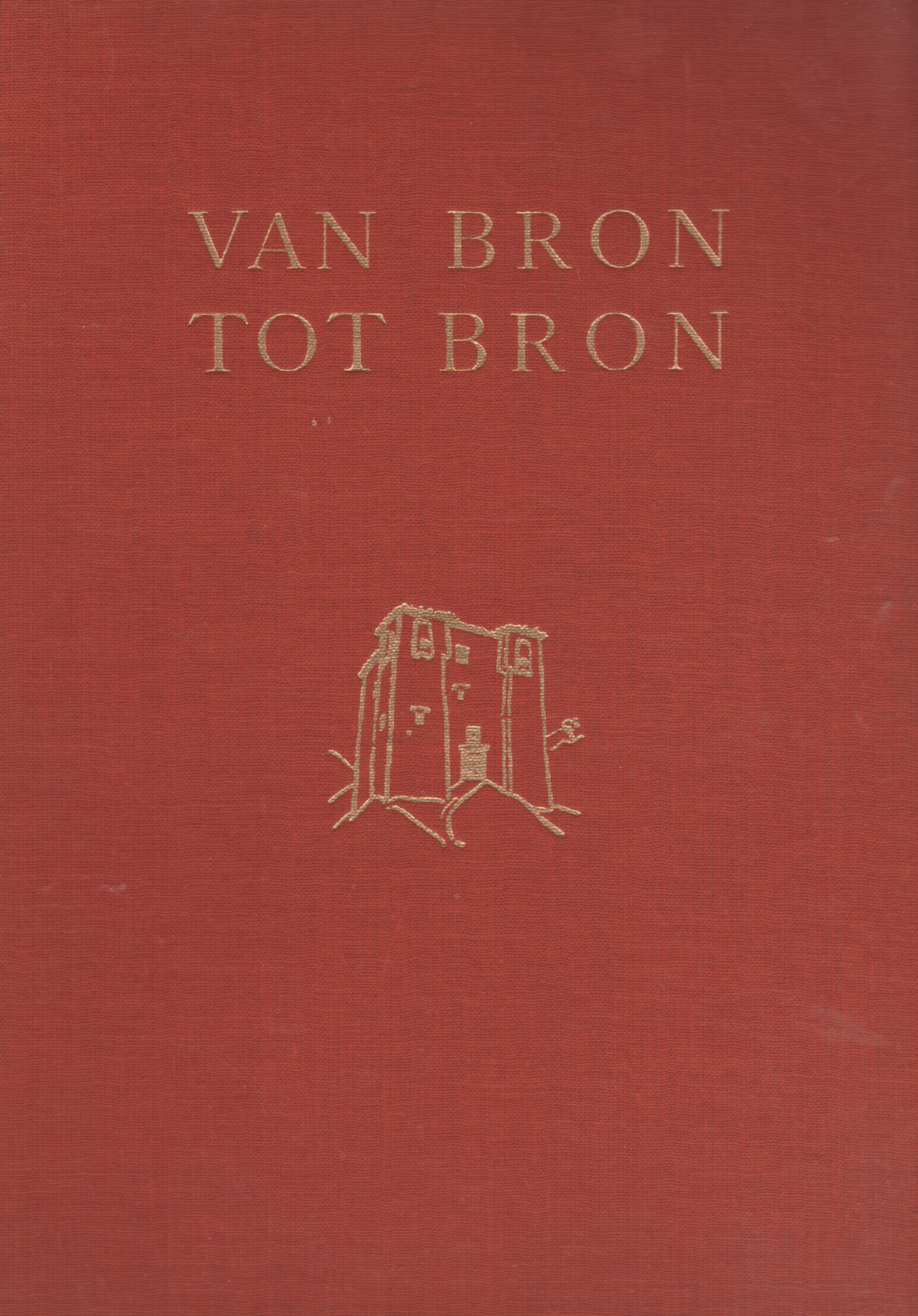 bron Van bron tot bron – Onder de Berbers van de Marokkaanse Sahara –