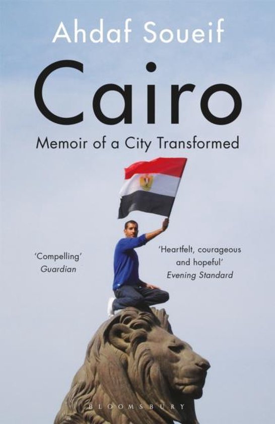 Cairo - Memoir of a City Transformed -