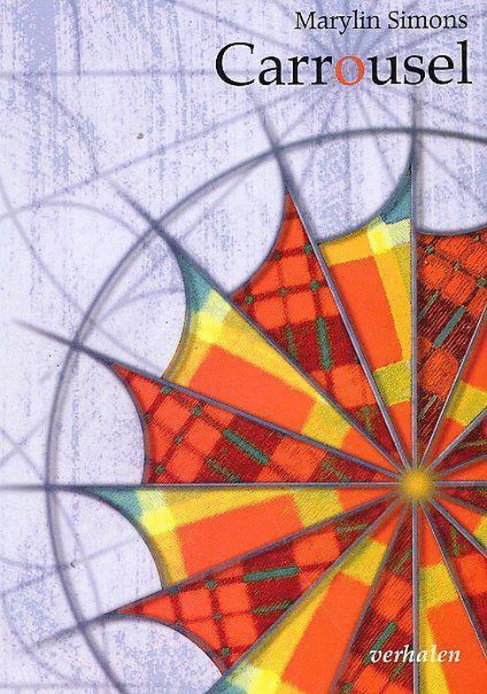 Carrousel - Verhalen -