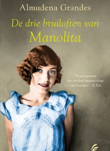 De drie bruiloften van Manolita