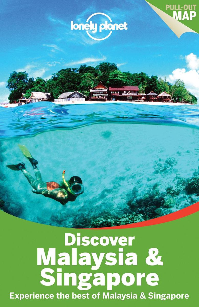 Discover Malaysia & Singapore - Lonely Planet -