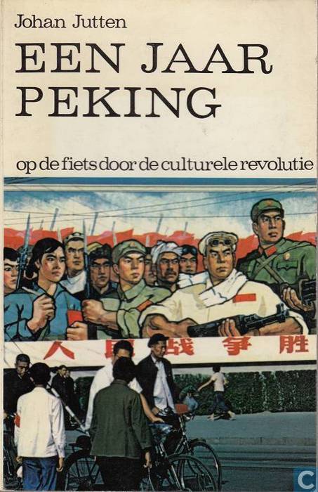 een-jaar-peking Een jaar Peking - Op de fiets door de Culturele Revolutie -