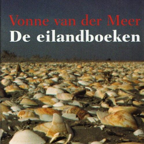 De eilandboeken - Eilandgasten, De avondboot en Laatste seizoen -