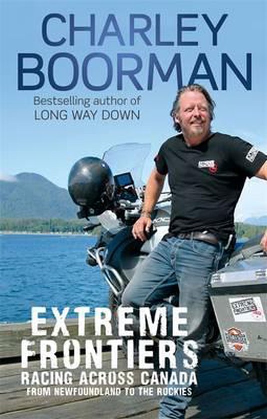 Extreme Frontiers - Racing across Canada from Newfoundland to the Rockies -