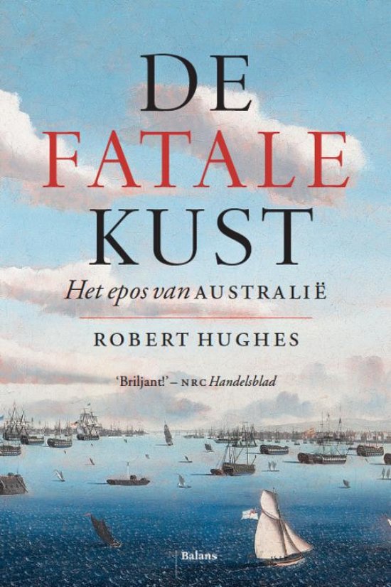 De fatale kust - Het epos van Australië -