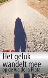 Het geluk wandelt mee - op de Vía de la Plata -