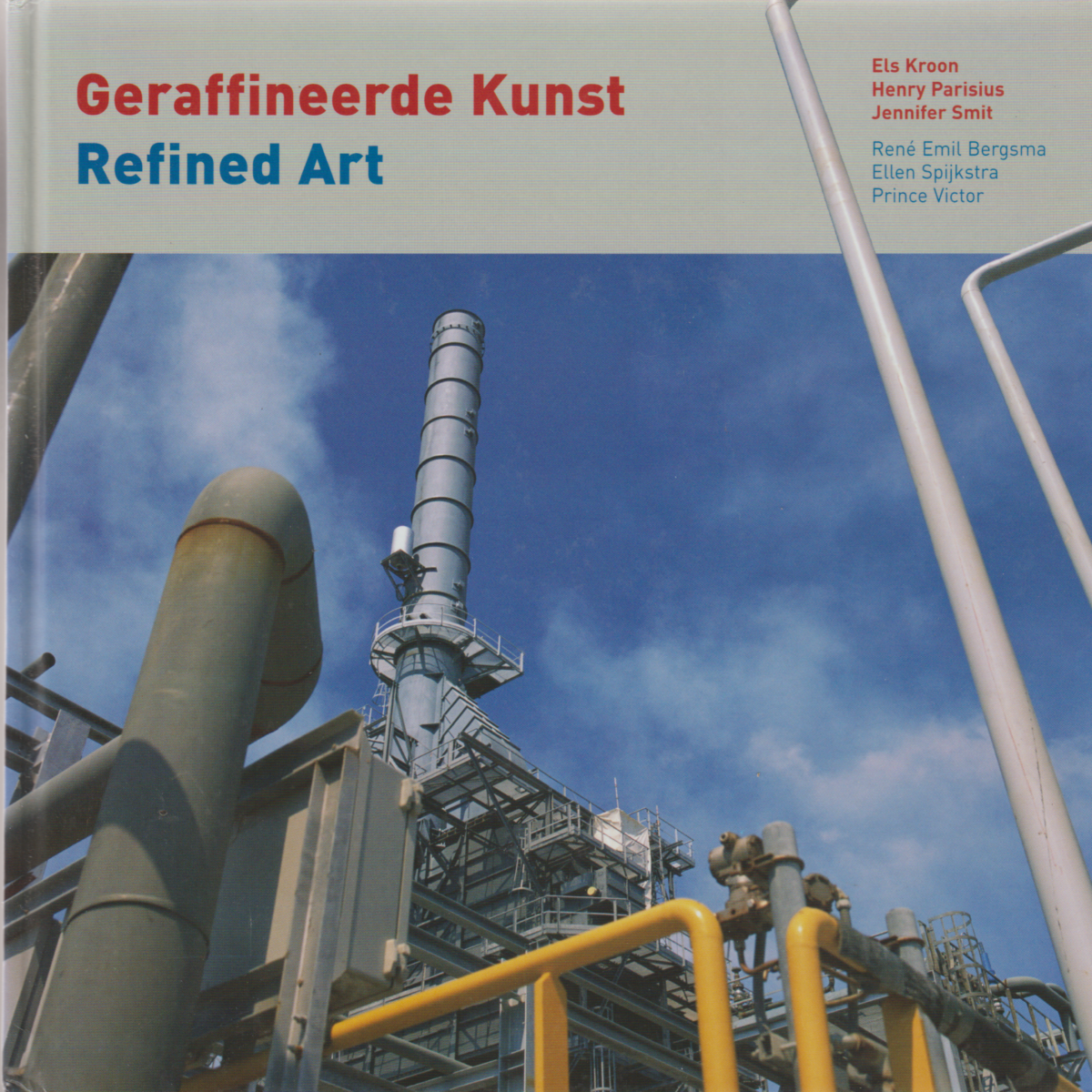 Geraffineerde Kunst - Refined Art -