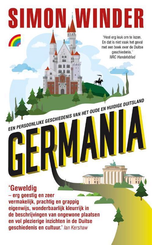 Germania - Een persoonlijke geschiedenis van het oude en het huidige Duitsland -