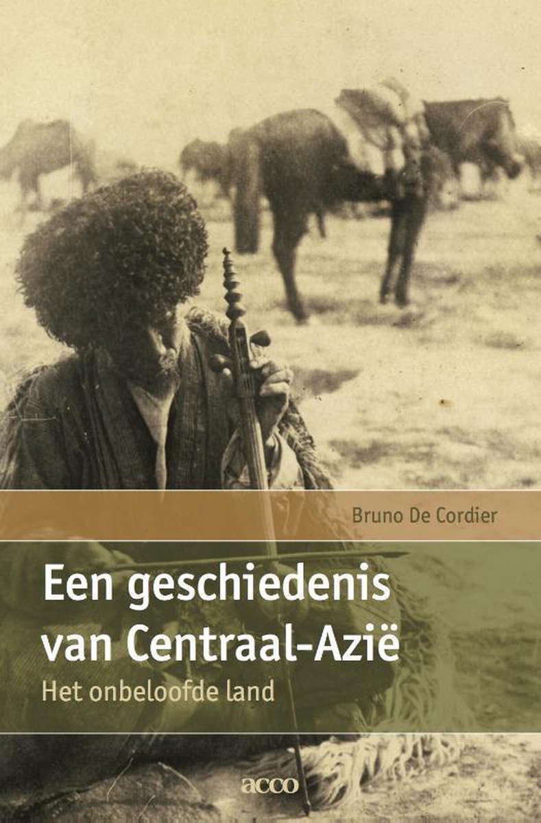 Een geschiedenis van Centraal-Azië - Het onbeloofde land -