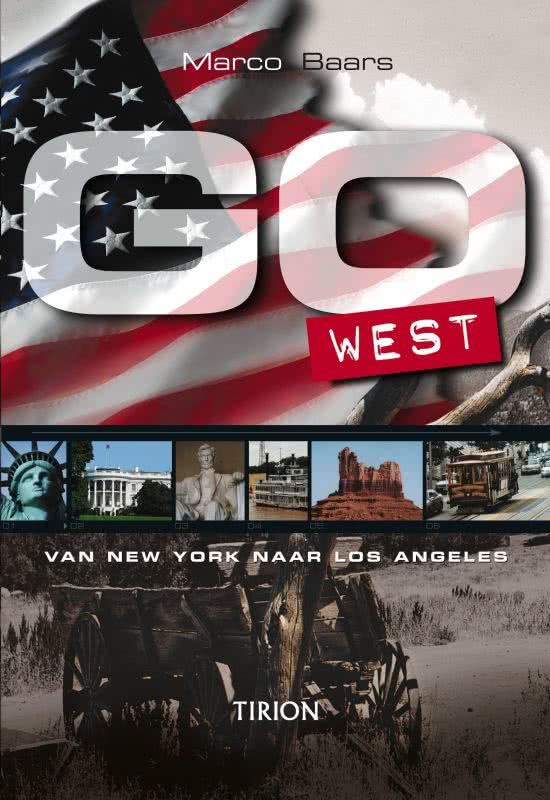 Go West - Van New York naar Los Angeles -