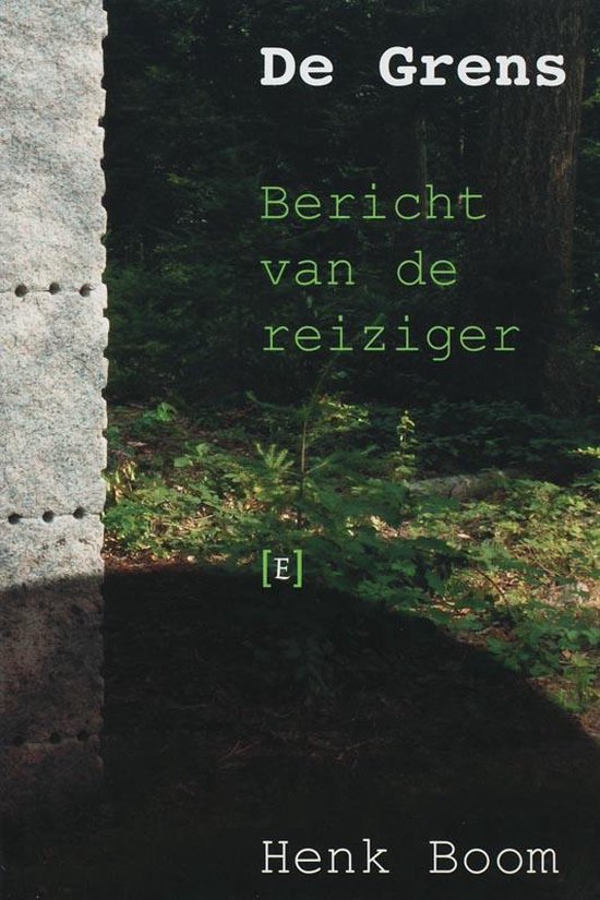 De Grens - Bericht van de reiziger -