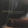 havannas Havanna's - Grands Crus uit Cuba -