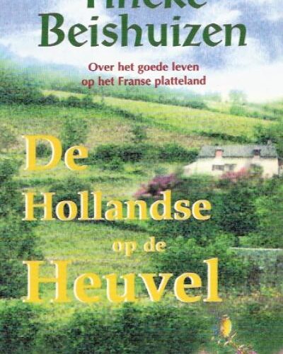 De Hollandse op de Heuvel