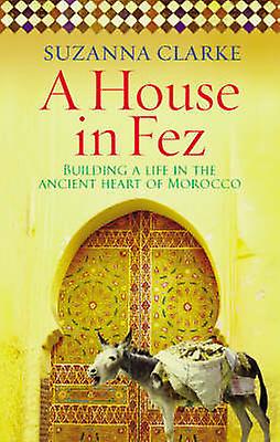 house-in-fez A House in Fez
