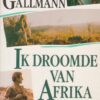 ik-droomde Ik droomde van Afrika
