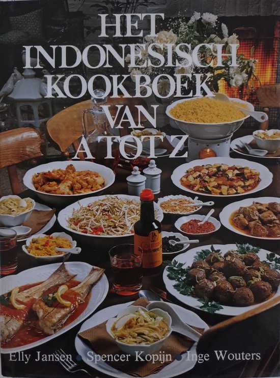 Het Indonesisch kookboek van A tot Z