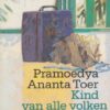 kind-van-alle-volken Kind van alle volken - Roman uit Indonesië -