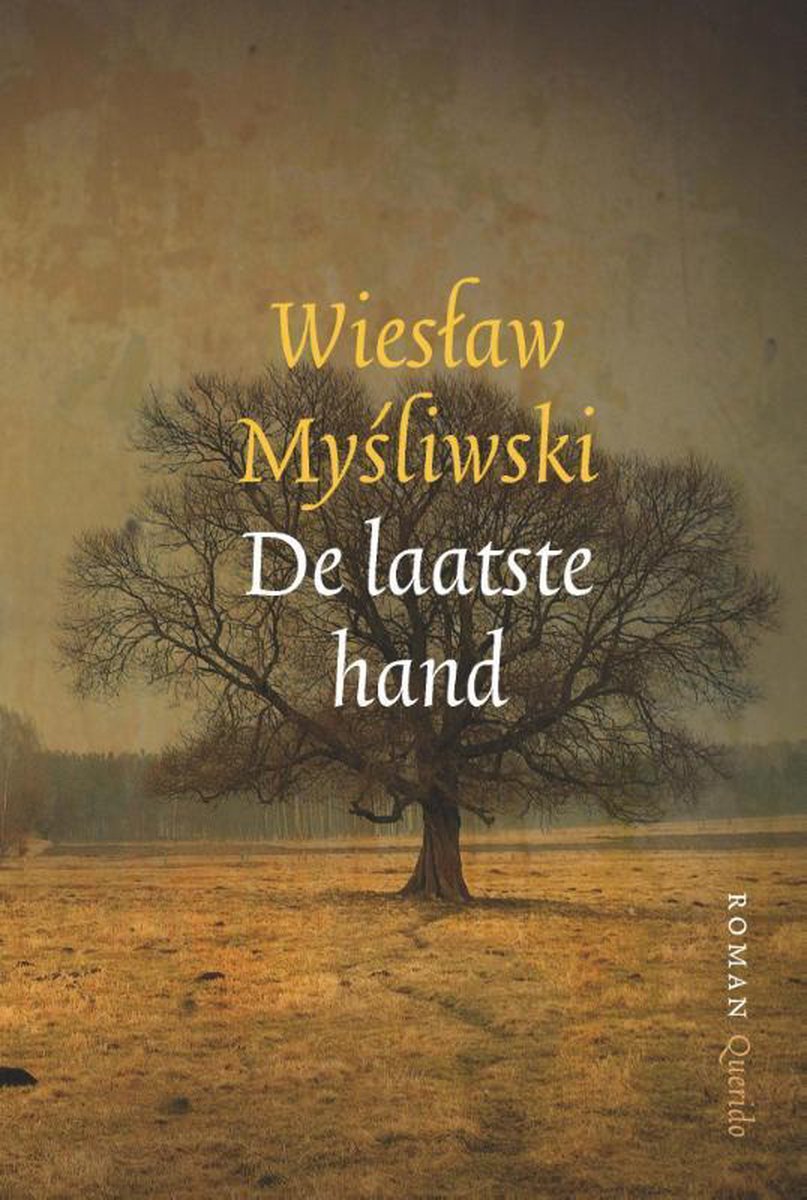 De laatste hand - roman -