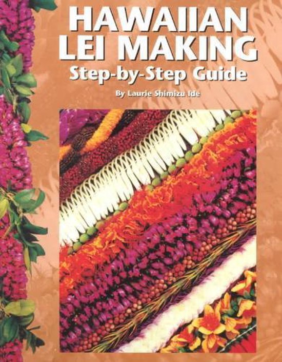 Hawaiian Lei Making - Step-by-Step Guide -