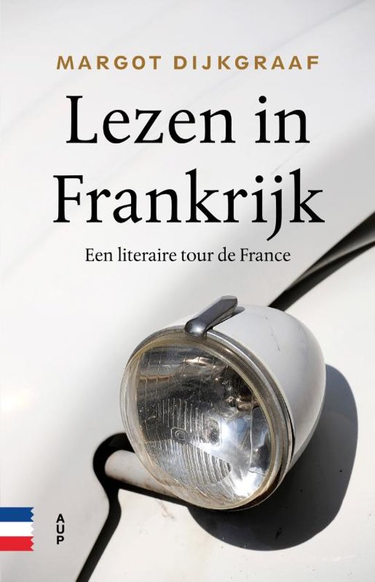 Lezen in Frankrijk - Een literaire tour de France -