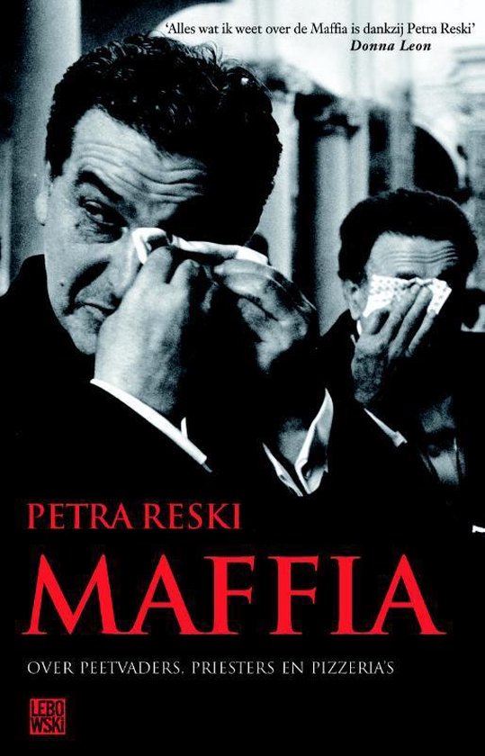 Maffia - Over peetvaders, priesters en pizzeria's -