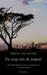 mapori De roep van de mapori - Een Nederlandse vrouw over haar leven en werk in Kenia -