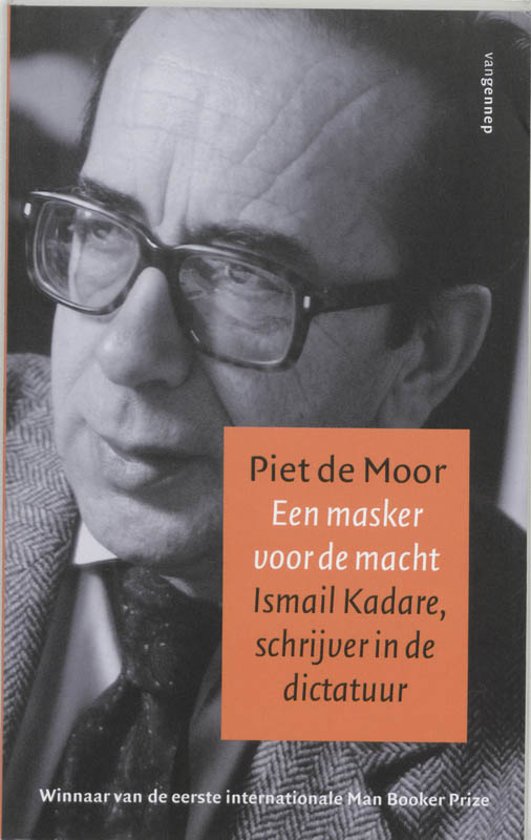 masker-voor-de-macht Een masker voor de macht - Ismail Kadare, schrijver in de dictatuur -