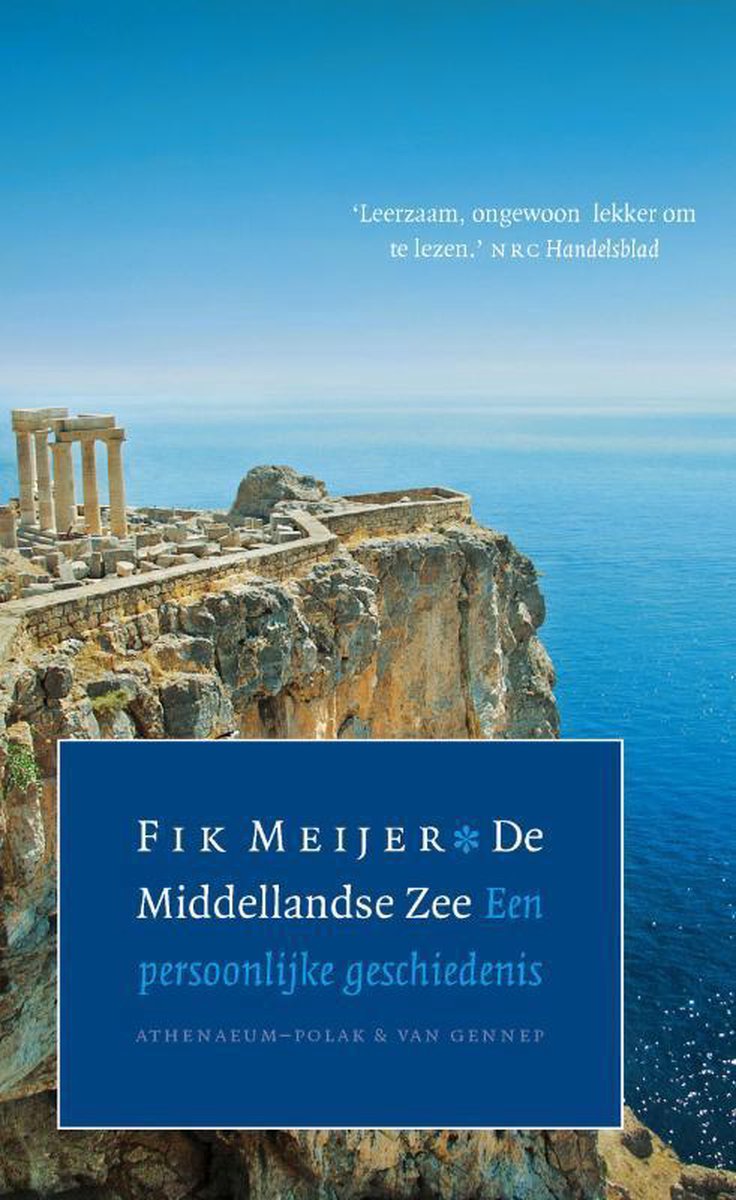 De Middellandse Zee - Een persoonlijke geschiedenis -