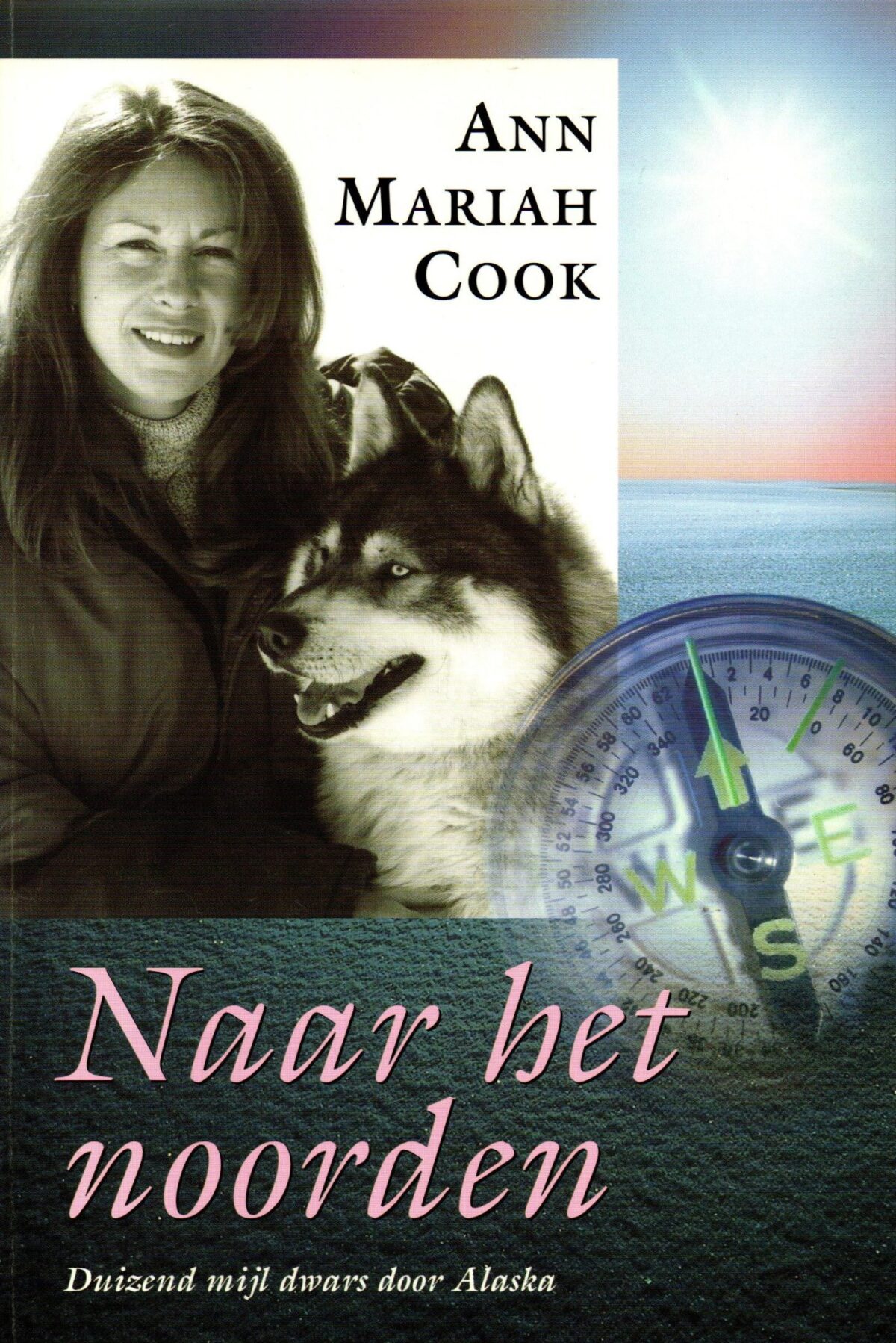 Naar het noorden - Duizend mijl dwars door Alaska -