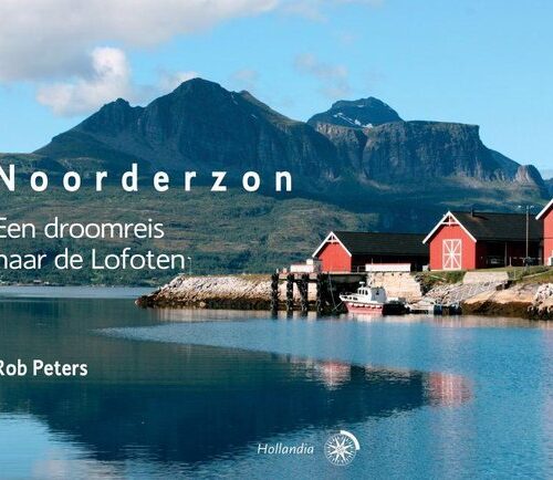 Noorderzon - Een droomreis naar de Lofoten -