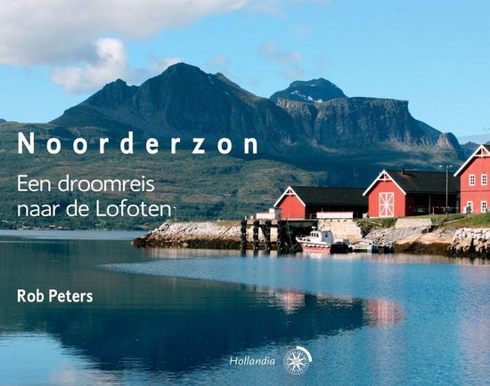 noorderzon Noorderzon - Een droomreis naar de Lofoten -