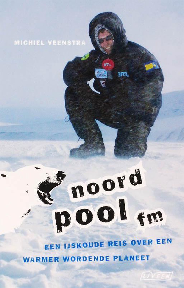 noordpoolfm Noordpool.fm - Een ijskoude reis over een warmer wordende planeet -