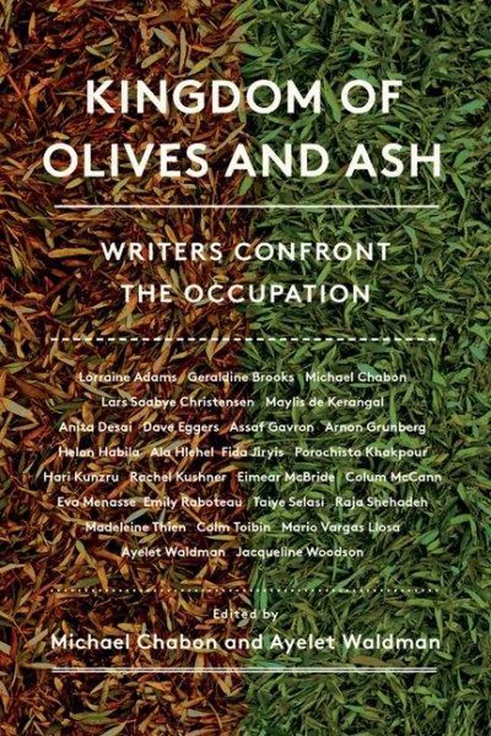 Kingdom of Olives and Ash - Writers confront the occupation -