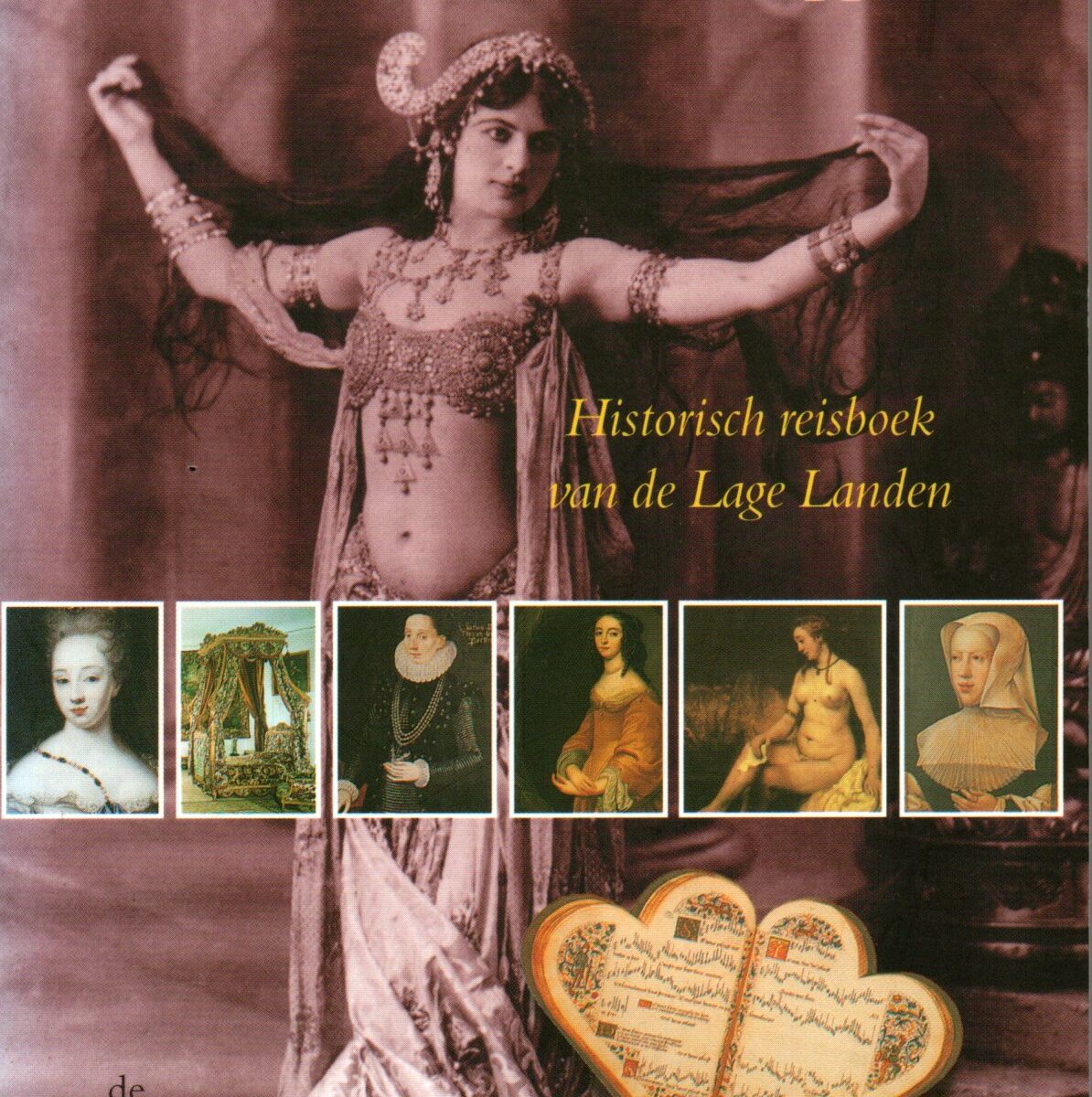 Petite Histoire - Historisch reisboek van de Lage Landen -