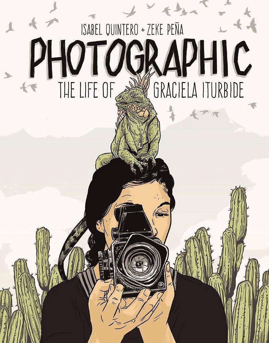 Photographic - The Life of Graciela Iturbide -