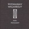 piccaniny-walkabout Piccaninny Walkabout - A Story of Two Aboriginal Children -
