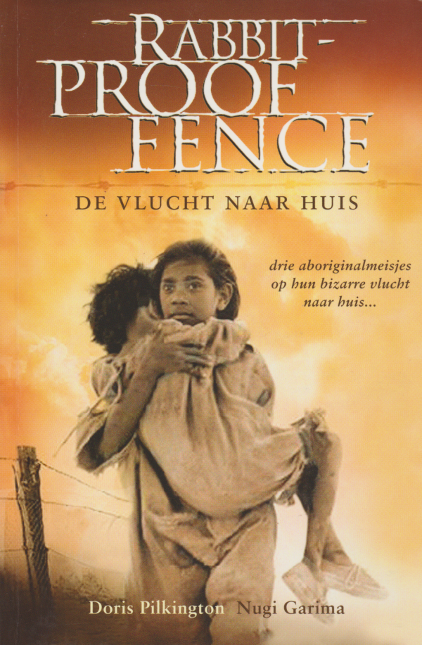 Rabbit-proof Fence - De vlucht naar huis - drie aboriginalmeisjes op hun bizarre vlucht naar huis ... -