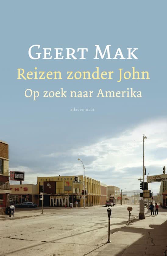 Reizen zonder John - Op zoek naar Amerika -