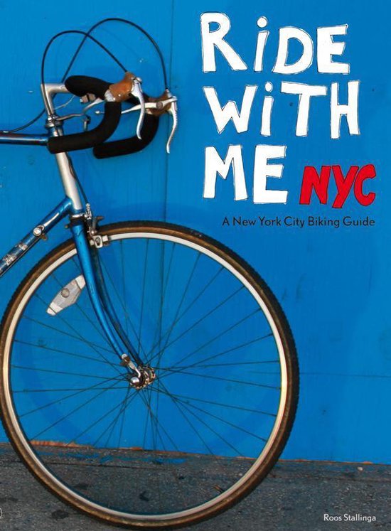 Ride with me NYC - A New York City Biking Guide -