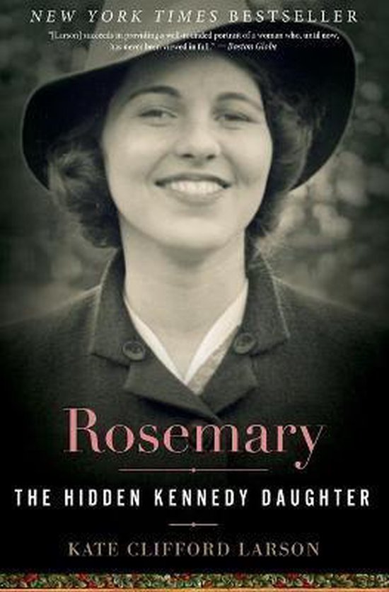 Rosemary - The hidden Kennedy Daughter -