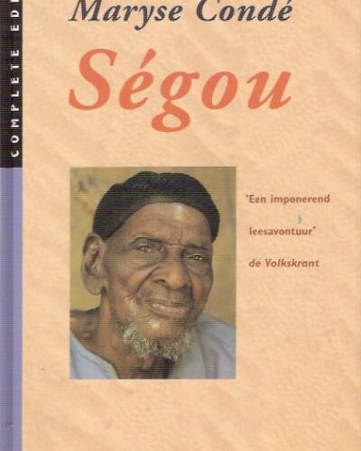 Ségou - I De aarden wallen - II De verkruimelde aarde -