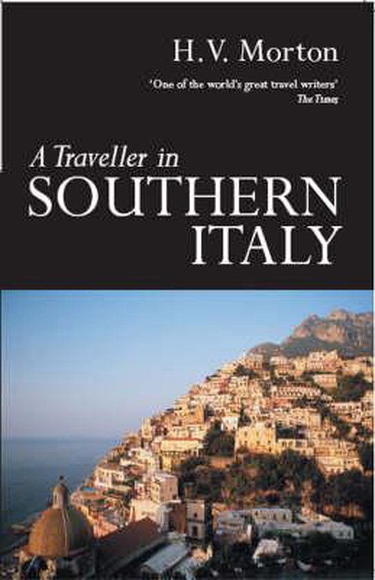 A Traveller in Southern Italy