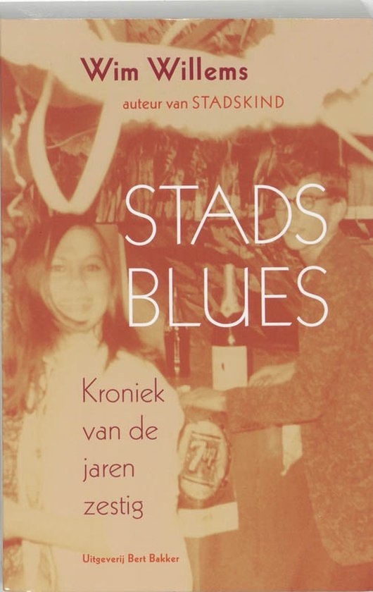 Stadsblues - Kroniek van de jaren zestig -