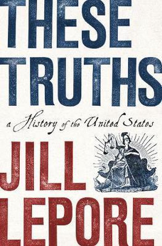 These Truths - a History of the United States -