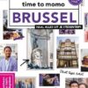 tmt-brussel Brussel - time to momo -